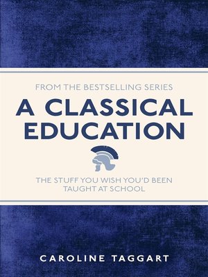 cover image of A Classical Education
